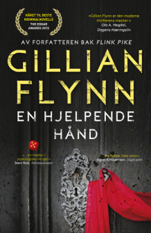 En hjelpende hånd av Gillian Flynn (Heftet)