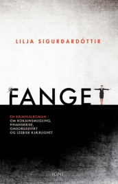 Fanget av Lilja Sigurdardóttir (Ebok)