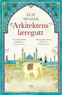 Arkitektens læregutt av Elif Shafak (Ebok)