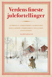 Verdens fineste julefortellinger av Anne Bull-Gundersen (Heftet)