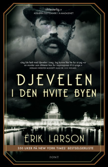 Djevelen i den hvite byen av Erik Larson (Ebok)