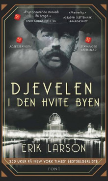 Djevelen i den hvite byen av Erik Larson (Heftet)