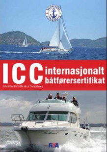 ICC internasjonalt båtførersertifikat av Rob Gibson (Heftet)