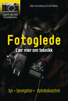 Fotoglede av Stian Schioldborg og Eivind Røhne (Heftet)