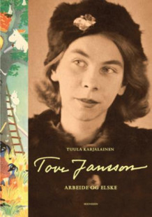 Tove Jansson av Tuula Karjalainen (Heftet)