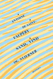 Sand, vind og stjerner av Antoine de Saint-Exupéry (Innbundet)