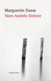 Yann Andréa Steiner av Marguerite Duras (Heftet)