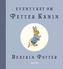 Eventyret om Petter Kanin av Beatrix Potter (Innbundet)