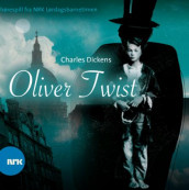 Oliver Twist av Charles Dickens (Lydbok-CD)