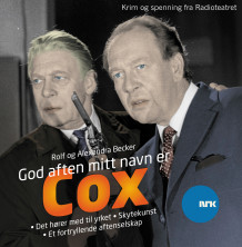 God aften, mitt navn er Cox av Rolf Becker og Alexandra Becker (Lydbok-CD)