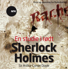 En studie i rødt av Arthur Conan Doyle (Lydbok-CD)