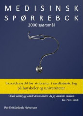 Medisinsk spørrebok av Per Erik Stribolt-Halvorsen (Heftet)