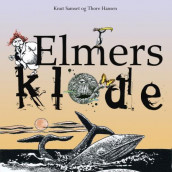 Elmers klode av Knut Fredrik Samset (Ebok)