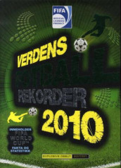 Verdens fotballrekorder 2010 av Keir Radnedge (Innbundet)