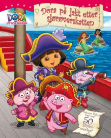 Dora på jakt etter sjørøverskatten av Valerie Walsh Valdes (Heftet)