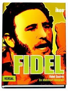 Fidel av George Galloway (Innbundet)