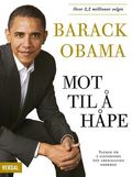 Mot til å håpe av Barack Obama (Innbundet)