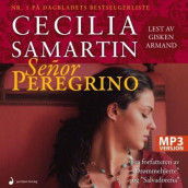 Señor Peregrino av Cecilia Samartin (Lydbok MP3-CD)