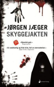 Skyggejakten av Jørgen Jæger (Heftet)