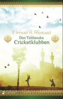 Den talibanske cricketklubben av Timeri N. Murari (Innbundet)