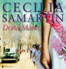 Doña Maria av Cecilia Samartin (Lydbok-CD)