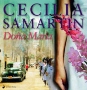 Doña Maria av Cecilia Samartin (Lydbok MP3-CD)