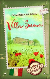 Villa Serena av Domenica De Rosa (Heftet)