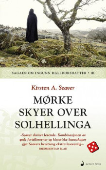 Mørke skyer over Solhellinga av Kirsten A. Seaver (Heftet)
