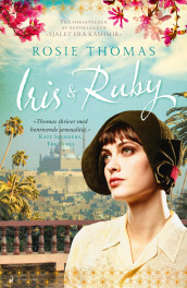Iris og Ruby av Rosie Thomas (Innbundet)