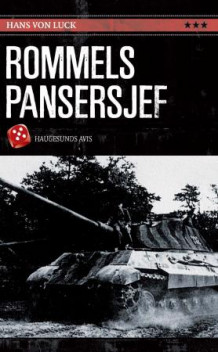 Rommels pansersjef av Hans von Luck (Heftet)