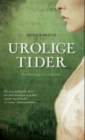 Urolige tider av Merice Briffa (Heftet)