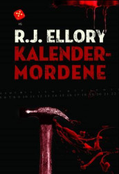Kalendermordene av R.J. Ellory (Heftet)