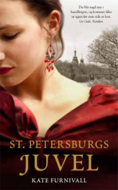 St. Petersburgs juvel av Kate Furnivall (Ebok)