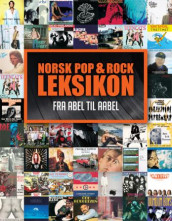 Norsk pop & og rock leksikon (Innbundet)
