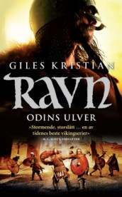 Odins ulver av Giles Kristian (Heftet)