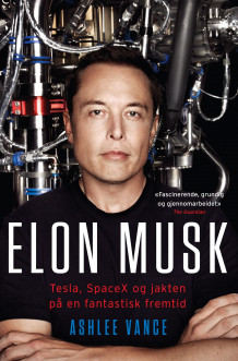 Elon Musk av Ashlee Vance (Heftet)