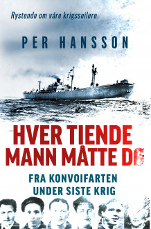 Hver tiende mann måtte dø av Per Hansson (Innbundet)
