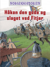 Håkon den gode og slaget ved Fitjar av Kim Hjardar (Ebok)