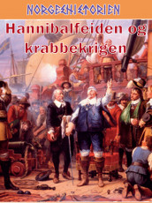 Hannibalfeiden og Krabbekrigen av Frode Lindgjerdet (Ebok)