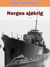 Norges sjøkrig av Frode Lindgjerdet (Ebok)
