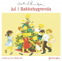 Jul i Bakkebygrenda av Astrid Lindgren (Lydbok-CD)