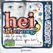 Hei, det er meg! av Nina Elisabeth Grøntvedt (Lydbok-CD)