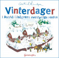 Omslag - Vinterdager i Astrid Lindgrens eventyrlige verden