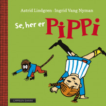 Se, her er Pippi av Astrid Lindgren (Kartonert)