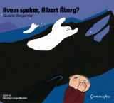 Omslag - Hvem spøker, Albert Åberg?