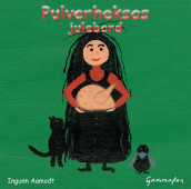 Pulverheksas julebord av Ingunn Aamodt (Nedlastbar lydbok)