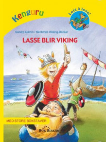 Lasse blir viking av Sandra Grimm (Innbundet)