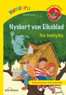 Nysbert von Eikeblad fra trehytta av Sandra Grimm (Innbundet)