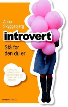 Introvert av Anna Skyggebjerg (Heftet)