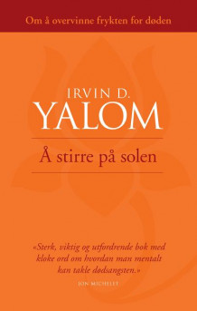 Å stirre på solen av Irvin D. Yalom (Heftet)